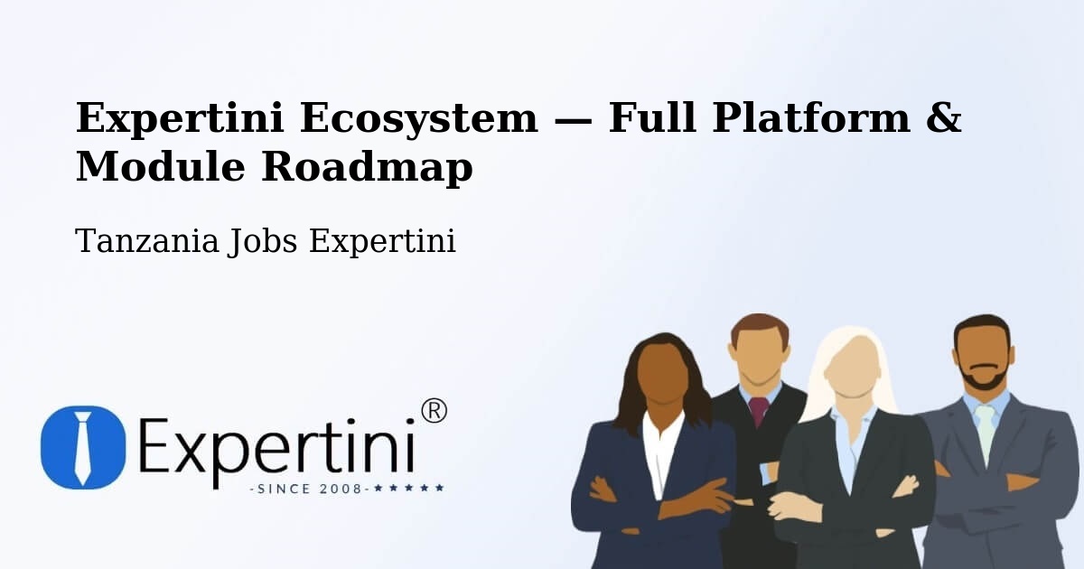 Expertini Ecosystem — Full Platform & Module Roadmap – Ibaba